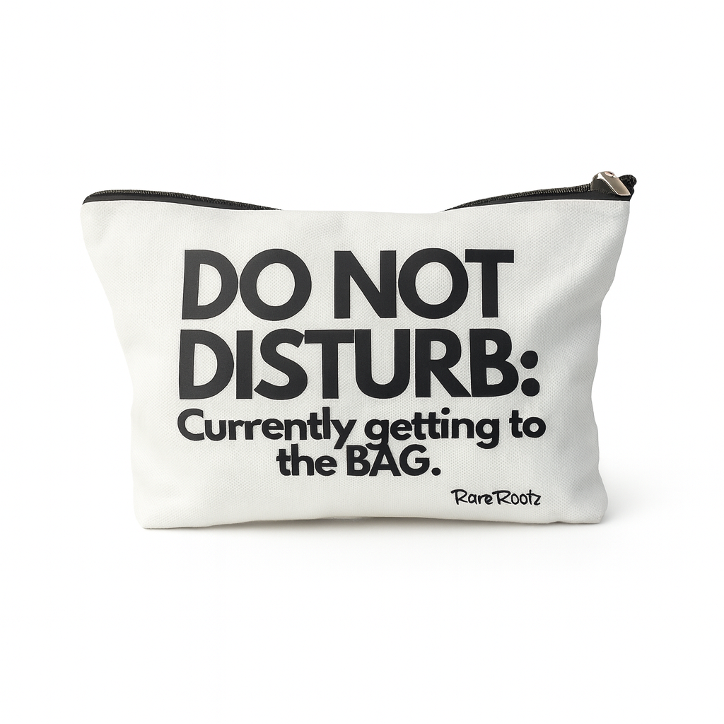 Do Not Disturb: Makeup bag
