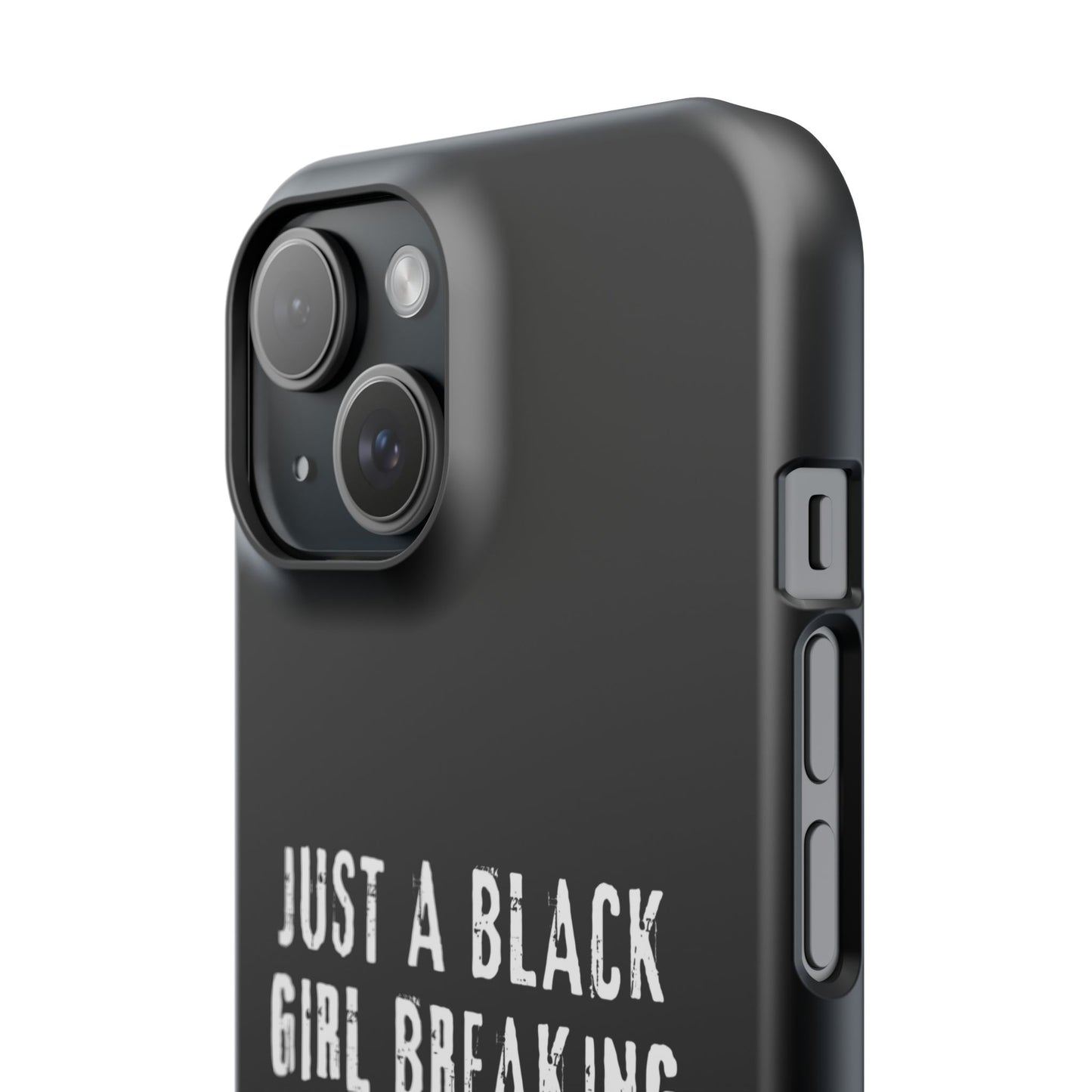 Just a black girl... iPhone 15 Case