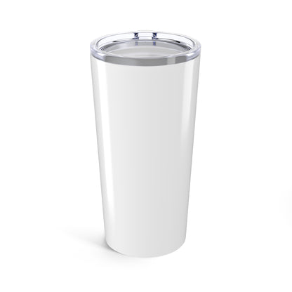 Trust the process Tumbler 20oz