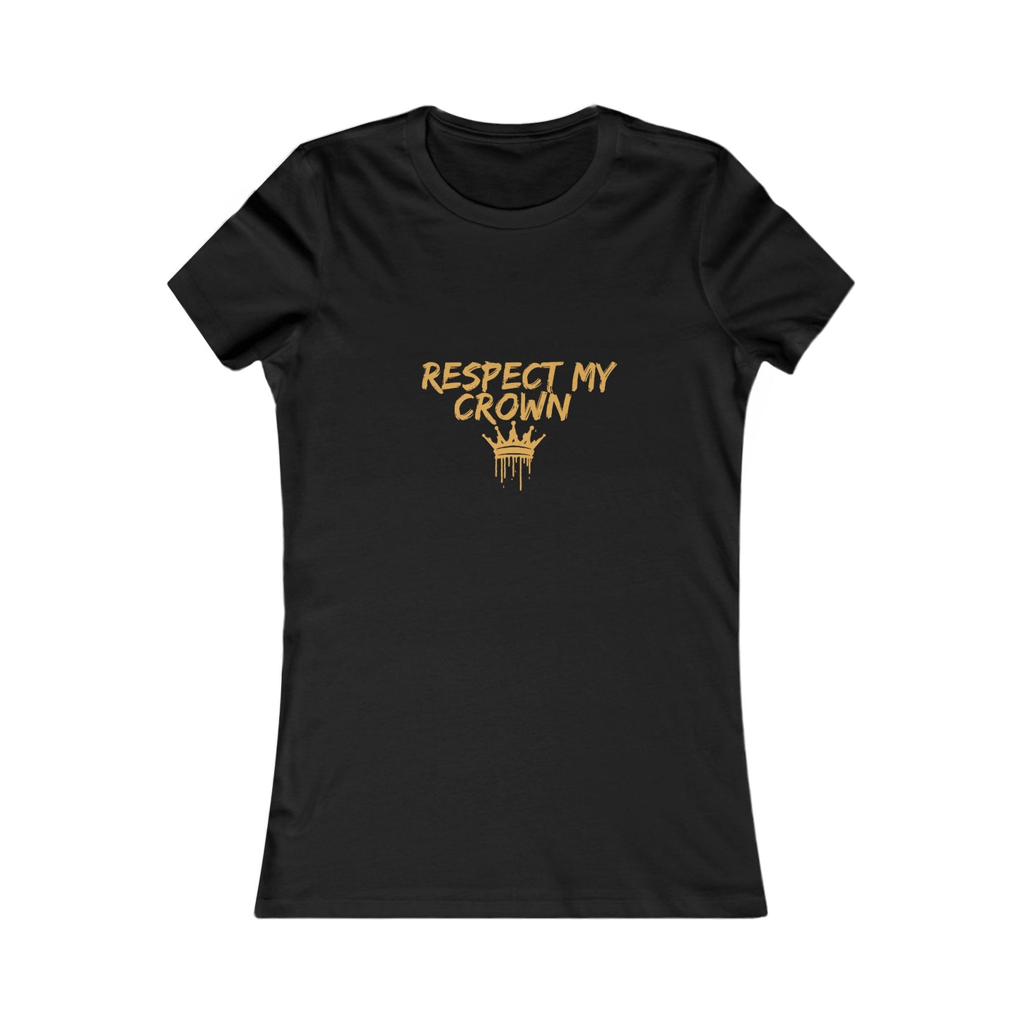 Respect My Crown Women's Favorite Tee