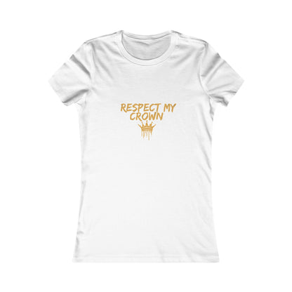 Respect My Crown Women's Favorite Tee